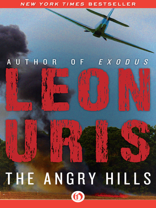 Title details for Angry Hills by Leon Uris - Available